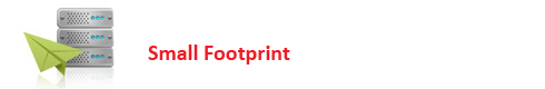 Small Footprint