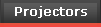 Projectors